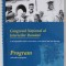 CONGRESUL NATIONAL AL ISTORICILOR ROMANI , PROGRAM , 8 -10 SEPTEMBRIE , 2022
