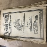 DER FAMILIEN ROMAN Fridrich Augsburgerm edt Eminescu, Cernauti Pret 3 lei, Nr 16