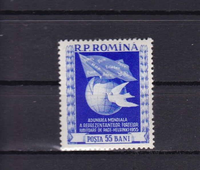 ROMANIA 1955 LP 384 ADUNAREA MONDIALA PENTRU PACE HELSINKI MNH
