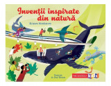 Invenții inspirate din natură - Paperback - Kristen Nordstrom - Niculescu