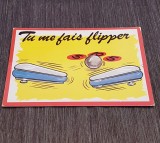 Carte Poștală Veche Franceză &ndash; Umor Pinball &bdquo;Tu me fais flipper&rdquo;, Abeille Cartes Paris