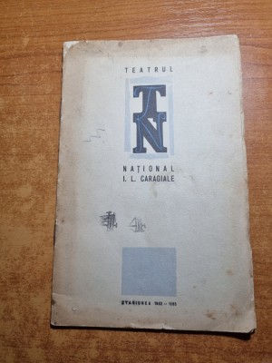 program teatrul national stagiunea 1962 - 1963 - vizita batranei doamne foto