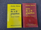 ARTA DE A FI PAGUBAS TARGUL MOSILOR/OAMENI SI JAVRE-NICULAE GHERAN 2 VOL