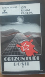 Orizonturi Rosii - Ion Mihai Pacepa (ed. Venus 1992)
