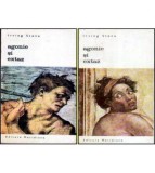 Irving Stone - Agonie si extaz vol.I-II - 106391