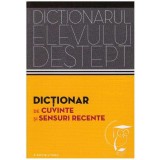 Andrei Danila, Elena Tamba - Dictionar de cuvinte si sensuri recente - 127846