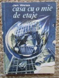 Casa cu o mie de etaje - Jan Weiss