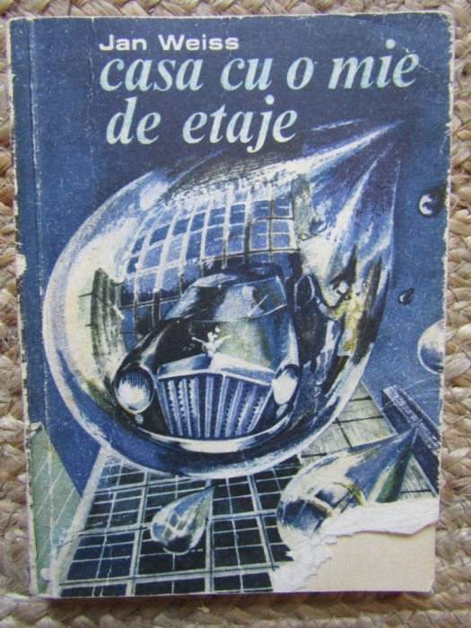Casa cu o mie de etaje - Jan Weiss
