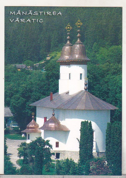 bnk cp Manastirea Varatic - Biserica cu hramul Adormirea Maicii Domnului - necirculata
