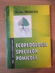 ECOPEDOLOGIA SPECIILOR POMICOLE DE NICOLAE VOICULESCU foto