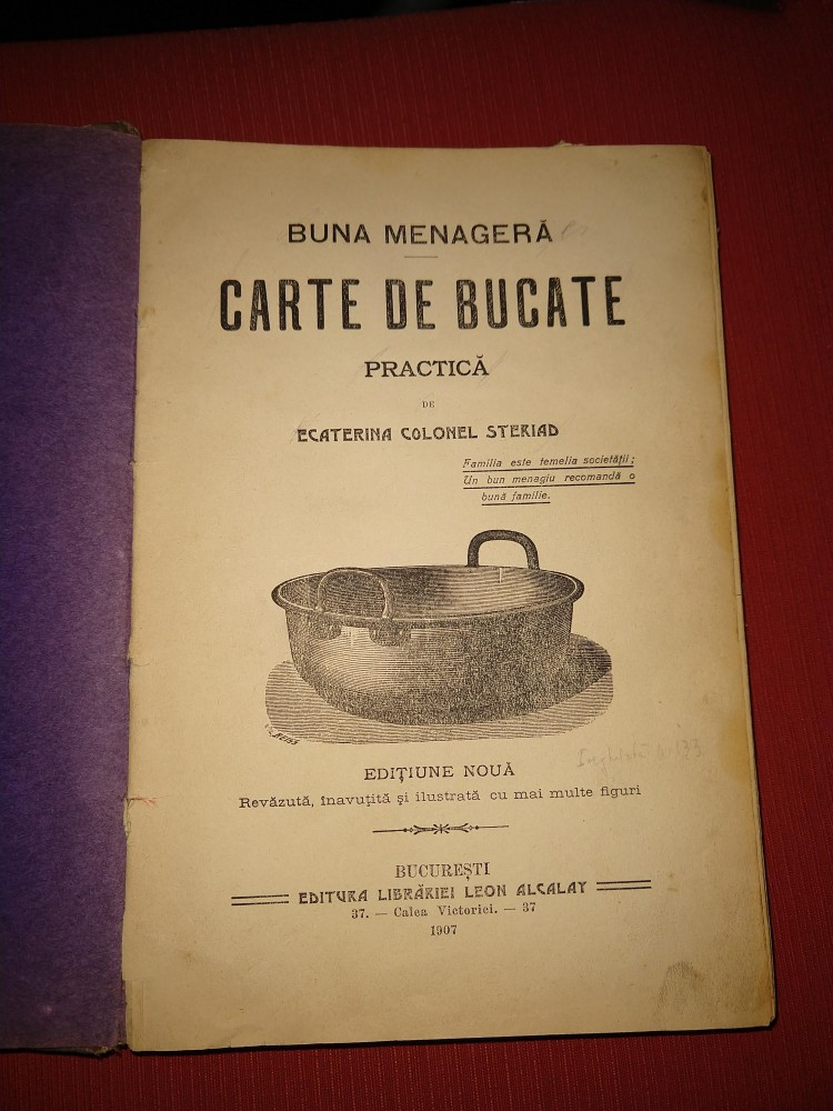 Ecaterina Colonel Steriad - Buna menajera - Carte de bucate practica - 1907  | arhiva Okazii.ro