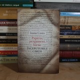 IOANA COSTA - PAPIRUS, PERGAMENT, HARTIE : INCEPUTURILE CARTII , HUMANITAS , 2011 *