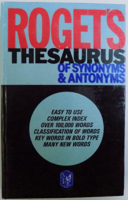 ROGET &amp;#039; S THESAURUS OF SYNONIMS AND ANTONYMS by PETER MARK ROGET , 1986 foto