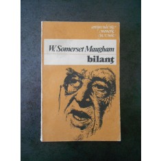 W. SOMERSET MAUGHAM - BILANT