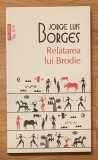 Relatarea lui Brodie de Jorge Luis Borges, Top 10+