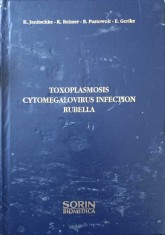 TOXOPLASMOSIS. CYTOMEGALOVIRUS INFECTION. RUBELLA-K. JANITSCHKE, K. REIMER, B. PUSTOWOIT, E. GERIKE-322389