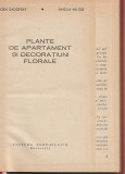 EUGEN SADOFSKY, AMELIA MILITIU - PLANTE DE APARTAMENT SI DECORATIUNI FLORALE