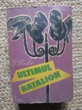 I. LUDO - ULTIMUL BATALION (1960)