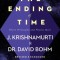 The Ending of Time: Where Philosophy and Physics Meet