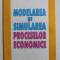 MODELAREA SI SIMULAREA PROCESELOR ECONOMICE de CAMELIA RATIU -SUCIU , 1995