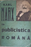 KARL MARX IN PUBLICISTICA ROMANA-ION POPESCU PUTURI, AUGUSTIN DEAC