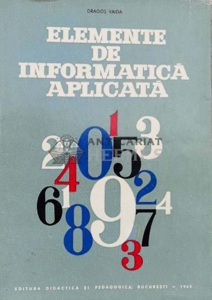 Elemente de informatica aplicata - 1968 - Dragos Vaida (I19)
