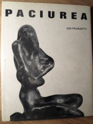 DIMITRIE PACIUREA, STUDIU MONOGRAFIC-ION FRUNZETTI-234215 foto