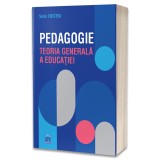 Pedagogie: Teoria generala a educatiei, Sorin Cristea