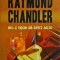 Raymond Chandler - Nu-i usor sa spui adio