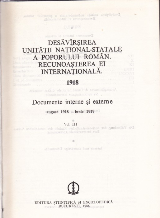 AS - 1918 LA ROMANI - DESAVIRSIREA UNITATII NATIONAL ( 3. VOL )