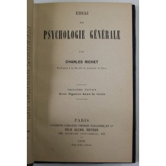 ESSAI DE PSYCHOLOGIE GENERALE par CHARLES RICHET , 1898