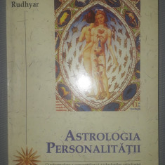 Dane Rudhyar - Astrologia personalitatii