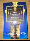 Primele 15 vieți ale lui Harry August - Claire North, Editura Paladin, Roman SF, 467 pagini