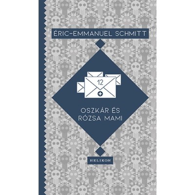 Oszk&amp;aacute;r &amp;eacute;s R&amp;oacute;zsa mami - Eric-Emmanuel Schmitt foto