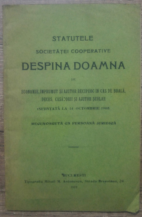 Statutele Societatei Cooperative Despina Doamna// 1912