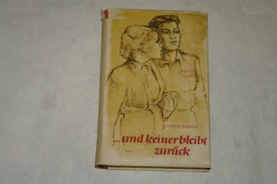 ...und keinerbleibt zur&amp;uuml;ck - Rainer Kerndl - 1954 foto