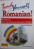 Teach yourself romanian! Romanian fot the english speaking world - Eugenia Tanasescu