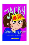 Jacky Ha-Ha - Hardcover - James Patterson, Chris Grabenstein - Corint Junior