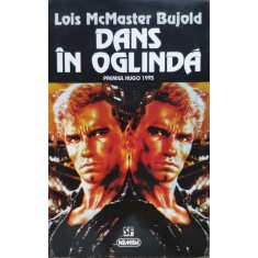 Dans In Oglinda - Lois Mcmaster Bujold , E656
