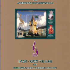 ROMANIA 2008 LP 1813 d IASI-600 ANI ATESTARE DOCUMENTARA MAPA FILATELICA MNH