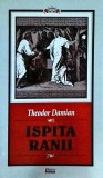 Theodor Damian - Ispita ranii
