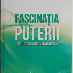 Fascinatia puterii. Cazul Constantin Daicoviciu – Petre Baranga, Rodica Baranga