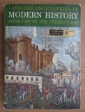 Paul Hamlyn - Larousse encyclopedia of modern history 1500 to the present day