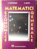 Matematici Economice Generale - C. Dochitoiu, A. Matei - Editura Economica, 1995 - Carte de Matematica