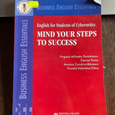 Virginia Mihaela Dumitrescu English for Students of Cybernetics. Mind your steps to success