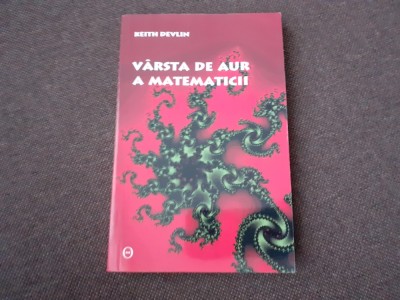 Keith Devlin - Varsta de aur a matematicii 24/3 foto