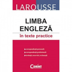 Larousse - Limba engleza in texte practice foto