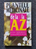 PLANTELE MEDICINALE SI AROMATICE DE LA A LA Z - Bojor, Alexan 1995