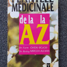 PLANTELE MEDICINALE SI AROMATICE DE LA A LA Z - Bojor, Alexan 1995