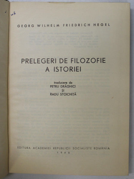 PRELEGERI DE FILOZOFIE A ISTORIEI de HEGEL 1968